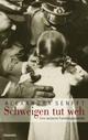 Cover: Schweigen tut weh Cover: Schweigen tut weh