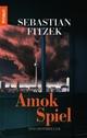 Cover: Amokspiel