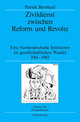 Cover: Zivildienst zwischen Reform und Revolte