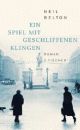 Cover: Ein Spiel mit geschliffenen Klingen Cover: Ein Spiel mit geschliffenen Klingen