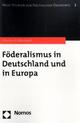 Cover: Föderalismus in Deutschland und in Europa