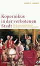 Cover: Kopernikus in der verbotenen Stadt