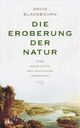 Cover: Die Eroberung der Natur Cover: Die Eroberung der Natur