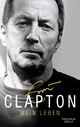 Cover: Eric Clapton: Mein Leben