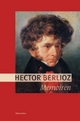 Cover: Hector Berlioz: Memoiren Cover: Hector Berlioz: Memoiren