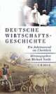 Cover: Deutsche Wirtschaftsgeschichte Cover: Deutsche Wirtschaftsgeschichte