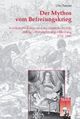 Cover: Der Mythos vom Befreiungskrieg