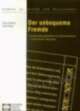 Cover: Der unbequeme Fremde