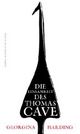 Cover: Die Einsamkeit des Thomas Cave