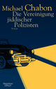 Cover: Die Vereinigung jiddischer Polizisten Cover: Die Vereinigung jiddischer Polizisten
