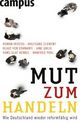 Cover: Mut zum Handeln