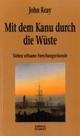 Cover: Mit dem Kanu durch die Wüste