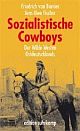Cover: Sozialistische Cowboys Cover: Sozialistische Cowboys