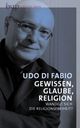 Cover: Gewissen, Glaube, Religion