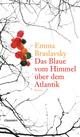 Cover: Das Blaue vom Himmel über dem Atlantik Cover: Das Blaue vom Himmel über dem Atlantik
