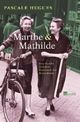 Cover: Marthe und Mathilde Cover: Marthe und Mathilde