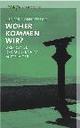 Cover: Woher kommen wir?