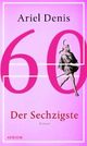 Cover: Der Sechzigste Cover: Der Sechzigste
