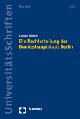Cover: Die Rechtsstellung der Bundeshauptstadt Berlin
