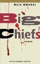 Cover: Big Chiefs Cover: Big Chiefs