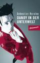Cover: Dandy in der Unterwelt