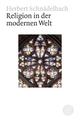 Cover: Religion in der modernen Welt