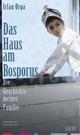 Cover: Das Haus am Bosporus Cover: Das Haus am Bosporus