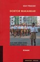 Cover: Doktor Wakankar - Aus dem Leben eines  aufrechten Hindus