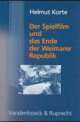 Cover: Der Spielfilm und das Ende der Weimarer Republik