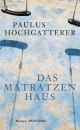 Cover: Das Matratzenhaus Cover: Das Matratzenhaus