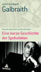 Cover: Eine kurze Geschichte der Spekulation