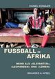Cover: Fußball in Afrika