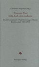 Cover: Feyerabend, Paul / Hoyningen-Huene, Paul: Aber ein Paul hilft doch dem anderen Cover: Feyerabend, Paul / Hoyningen-Huene, Paul: Aber ein Paul hilft doch dem anderen