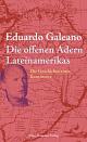 Cover: Die offenen Adern Lateinamerikas
