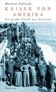 Cover: Kaiser von Amerika