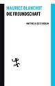 Cover: Die Freundschaft Cover: Die Freundschaft