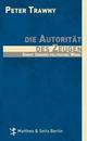 Cover: Die Autorität des Zeugen Cover: Die Autorität des Zeugen
