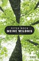 Cover: Meine Wildnis Cover: Meine Wildnis