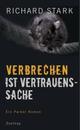 Cover: Verbrechen ist Vertrauenssache Cover: Verbrechen ist Vertrauenssache