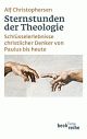 Cover: Sternstunden der Theologie Cover: Sternstunden der Theologie