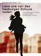 Cover: Lass uns von der Hamburger Schule reden Cover: Lass uns von der Hamburger Schule reden