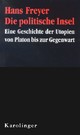 Cover: Die politische Insel Cover: Die politische Insel