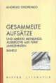 Cover: Gesammelte Aufsätze und andere Meinungsausbrüche aus fünf Jahrzehnten