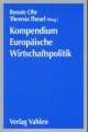 Cover: Kompendium Europäische Wirtschaftspolitik