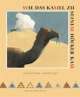 Cover: Wie das Kamel zu seinem Höcker kam