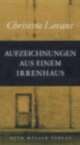 Cover: Aufzeichnungen aus einem Irrenhaus Cover: Aufzeichnungen aus einem Irrenhaus