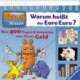 Cover: Warum heißt der Euro Euro? Cover: Warum heißt der Euro Euro?