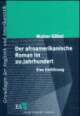 Cover: Der afroamerikanische Roman im 20. Jahrhundert Cover: Der afroamerikanische Roman im 20. Jahrhundert
