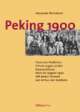 Cover: Peking 1900 Cover: Peking 1900