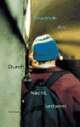 Cover: Durch die Nacht, unbeirrt
